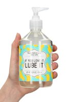 Masturbation Lube IF YOU LOVE IT LUBE IT 500 ml